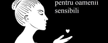oameni sensibili